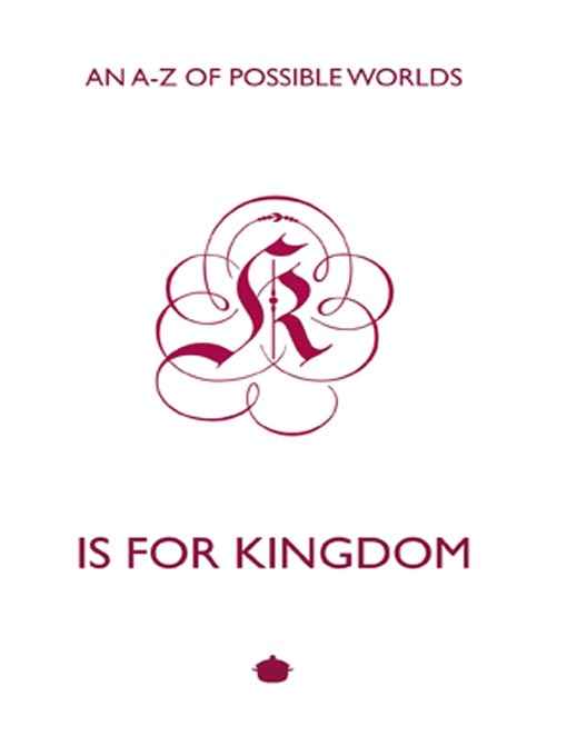 Title details for K is for Kingdom by A.C. Tillyer - Available